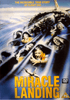 DVD cover for Miracle Landing (1990), depicting distressed passengers clinging inside a damaged airplane with a section of the fuselage missing; a smaller aircraft and the film’s title are featured at the bottom.