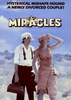 A man and woman, both wearing towels on their heads, stand in a field beneath the movie title "Miracles." Text above reads: Hysterical mishaps hound a newly divorced couple! Perfect for fans searching for hard-to-find films and rare movies now available on DVD with Miracles DVD (1986).