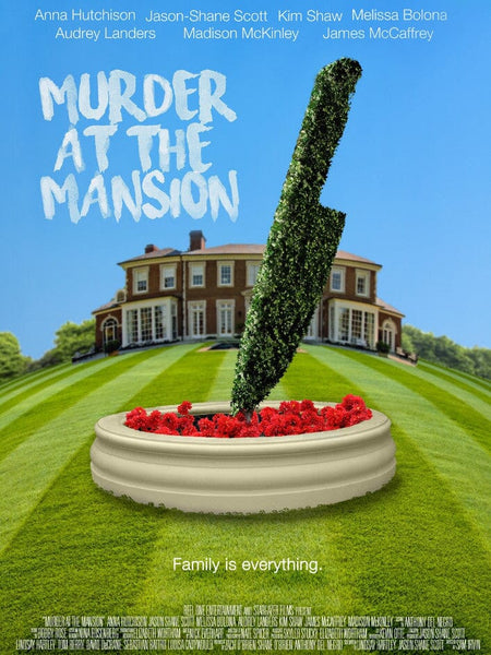 A poster shows a grand mansion and a topiary shaped like a blood-stained knife in red flowers. Text: Murder at the Mansion (2018) DVD—now available. Family is everything.