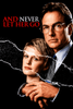 A determined man in a suit and glasses embraces a woman with short blonde hair, both staring ahead. Across the image, the title “Never Let Her Go” appears in bold text with a cracked effect, reflecting the gripping drama of this true crime miniseries based on real events. Available on DVD as Never Let Her Go (2001)—a must-have for collectors of rare movies.