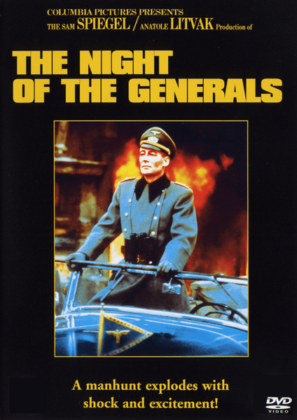 The DVD cover for The Night of the Generals DVD (1967) features a stern man in a Nazi uniform standing in a car, highlighted by bold yellow title text and the tagline "A manhunt explodes with shock and excitement!" This rare WWII thriller is an ideal choice for fans of classic movies on DVD.