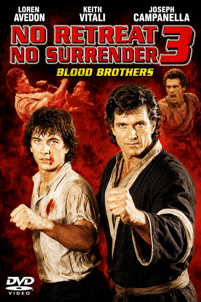 Two men strike martial arts poses against a red backdrop filled with dynamic action. Text reads: No Retreat No Surrender 3 DVD (1990), starring Loren Avedon, Keith Vitali, and Joseph Campanella. This rare DVD is an essential addition for fans of classic martial arts films and the legendary No Retreat No Surrender series.
