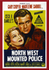 Vintage movie poster artwork for North West Mounted Police DVD (1940), a classic Canadian northwest film, showcasing illustrated portraits of a man and woman, bold title text, and the main actors’ names—including Gary Cooper—prominently displayed at the top, all set within a striking red border.