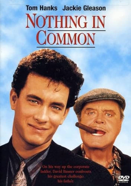 Nothing in Common (1986) DVD features Tom Hanks in a suit smiling and Jackie Gleason with a cigar against a sky backdrop. A great addition for collectors of rare films on DVD.