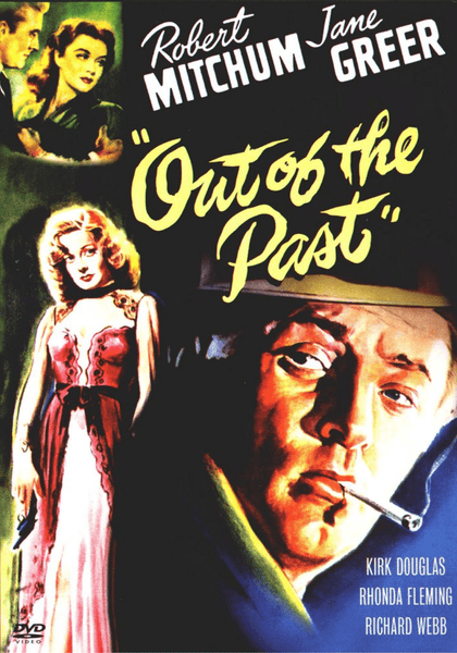 Out of the Past DVD (1947) features cover art with illustrated faces of a man smoking and two women, alongside the actors’ names Robert Mitchum and Jane Greer, and the film title displayed in large yellow script.