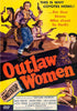 Outlaw Women (1952) DVD movie poster features bold text, a cowboy in blue jeans aiming a gun, women in dresses with guns, and the tagline “Six Gun Sirens Who Shoot To Thrill!”—perfect for vintage Western film fans.