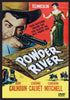 The Powder River (1953) DVD features vintage artwork with a cowboy in a hat aiming his revolver, a woman in green, and horseback riders, highlighted by bold text and classic film credits.