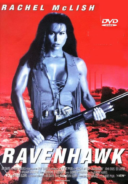 A muscular woman in a vest grips a shotgun against a red-tinted desert backdrop, with the title "Raven Hawk DVD (1996)" and lead actress Rachel McLish showcased on the cover—an exciting find for collectors of rare movies on DVD.