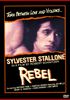 Rebel DVD (1973) cover featuring a young man with dark hair, also known as No Place to Hide. The artwork showcases the text "Sylvester Stallone in a film by Robert Schnitzer" and includes a handwritten-style tagline: "Torn Between Love and Violence." A rare collectible DVD for fans of Sylvester Stallone’s early work.