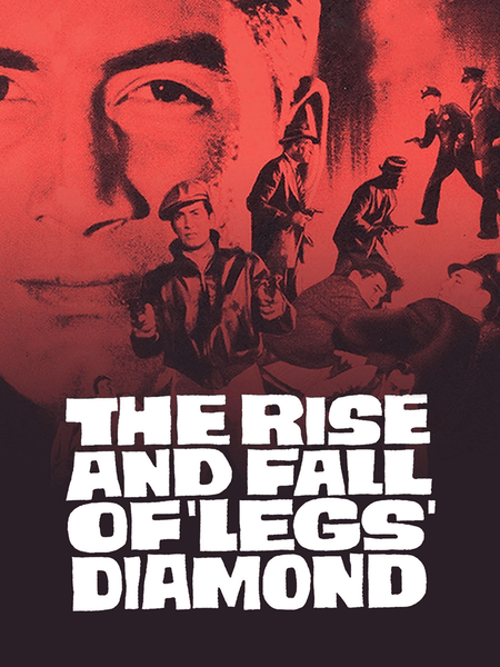 Poster for The Rise and Fall of Legs Diamond (1960) DVD, featuring striking red and black 1930s artwork and bold white film title—a must-have classic crime drama DVD for movie fans.