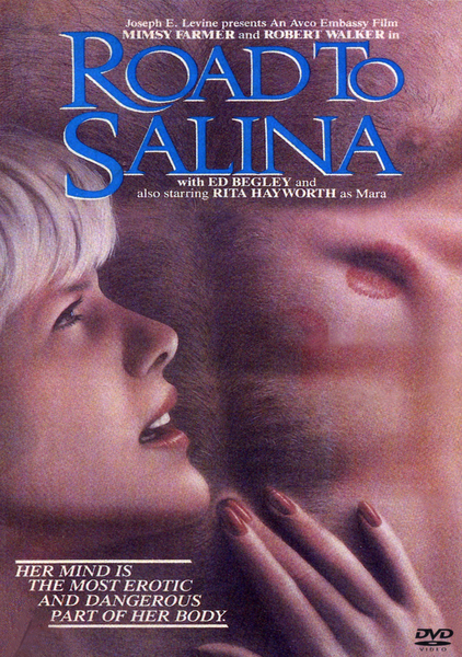 A close-up of a woman touching a man’s face with “Road to Salina DVD (1970)” as the movie title. Text below reads, Her mind is the most erotic and dangerous part of her body. The rare movie DVD logo appears in the corner, adding to the intrigue and allure of this enigmatic film.