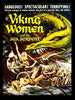 DVD cover for Saga of the Viking Women (1957), showing Viking women bravely fighting a giant green sea serpent from their ship. Dramatic text and vivid action scenes highlight this legendary classic adventure.