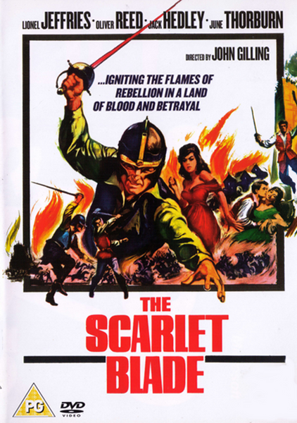 The movie poster for The Scarlett Blade DVD (1963) features a helmeted soldier reaching toward the viewer, set amid flames, battling figures, and a woman in a red dress. Starring Oliver Reed, the film's title and cast are prominently displayed on this rare classic edition.