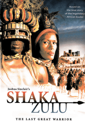Shaka Zulu The Last Great Warrior DVD (2001)