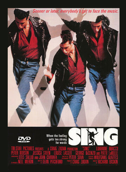 Three young men in black leather jackets and jeans dance energetically; red text above reads, Sooner or later, everybody’s got to face the music. At the bottom, the bold white letters spell out Sing (1989) DVD, hinting at a vibrant coming-of-age movie that captures the energy and emotion of a true musical drama.