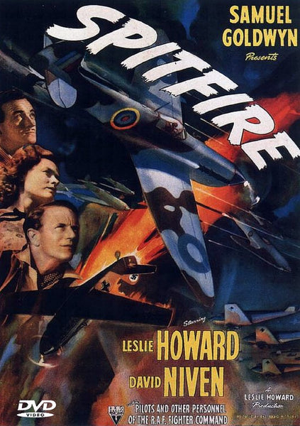 The Spitfire (1943) DVD features a dramatic WWII dogfight with Supermarine Spitfire fighters, portraits of key characters, and bold credits for Leslie Howard and David Niven.