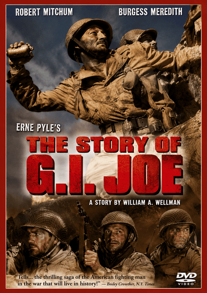 Four soldiers in battle gear crouch and look upward amid smoke and dirt, capturing the intense atmosphere of this WWII drama. Bold red text reads The Story of G.I. Joe. Actor names, including Robert Mitchum, along with a DVD icon, appear on the movie poster to highlight The Story of G.I. Joe DVD (1945) release.