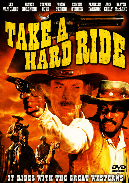 Two cowboys in hats aim their guns, with a desert scene and horseback riders behind them. The title "Take A Hard Ride" appears in bold yellow letters, while smaller white text at the bottom reads, "It rides with the great westerns." Perfect for collectors of rare classic movies, the Take A Hard Ride DVD (1975) delivers action-packed Spaghetti Western adventure right to your screen.