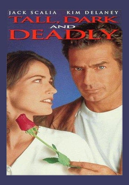 The Tall Dark and Deadly DVD (1995) features a striking cover: a man gazes forward while a woman, holding a red rose, looks at him. Add this rare classic to your collection with the Tall Dark and Deadly DVD (1995).