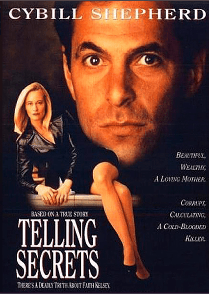 Movie poster for Telling Secrets DVD (1993), a True Crime miniseries, features a blonde woman in black seated atop the title text, with a serious man’s face in the background and descriptive phrases about the characters on the right side—a standout among rare classic movies.