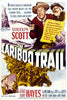 The Cariboo Trail (1950) DVD features a vintage Technicolor western movie poster with a gun-toting cowboy, dramatic action scenes, and bold text about gold, adventure, and danger in the old West. Includes full cast credits. A rare collectible DVD!.