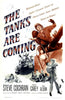 The Tanks Are Coming (1951) DVD poster features troops on a tank, a smiling commander, waving soldiers, and an embracing couple—evoking patriotic movie spirit. Includes tagline and cast info.