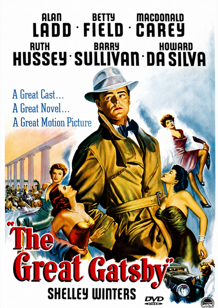 Stylized movie poster for The Great Gatsby DVD (1949) featuring a man in a trench coat and hat among glamorous women, with bold text listing cast members—including Alan Ladd—and movie accolades.