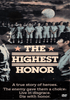 A vintage movie poster for The Highest Honor DVD (1982), a gripping WWII war drama, features soldiers in uniform, two men facing each other beneath a large moon, and the tagline: “A true story of heroes. The enemy gave them a choice: Live in disgrace. Die with honor.”.
