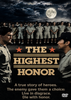 Two men in military uniforms face each other while a group of soldiers stands behind them under a full moon. Text reads: The Highest Honor. A true story of heroes from the WWII war drama Operation Jaywick. Additional tagline and The Highest Honor DVD (1982) logo are also shown.