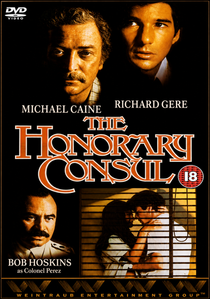 DVD cover for The Honorary Consul DVD (1983), showcasing portraits of Michael Caine, Richard Gere, Bob Hoskins, and a couple embracing, with the film title in bold orange text and an 18 age rating symbol—a must-have for collectors of rare movies on DVD.