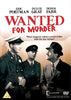 DVD cover for Wanted for Murder DVD (1946), featuring three people in police uniforms having a conversation. The title and tagline ask: What happens when a serial killer falls for his victim? Ideal for collectors of rare, hard-to-find movies, this Victorian mystery DVD adds classic suspense to your home collection.