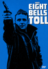 A man in a dark coat points a gun upward on a blue background with large white text: When Eight Bells Toll (1971) DVD. A small DVD logo at the bottom right—ideal for collectors of rare, hard-to-find movies.