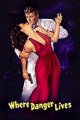 Where Danger Lives (1950) DVD
