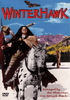 Winterhawk DVD (1975) cover for a rare classic film, showcasing a Native American man riding a spotted horse and holding a staff against a backdrop of majestic mountains. The cover features the text: "Betrayed by the White Man, He Struck Back." An ideal find for collectors seeking hard-to-find movies.
