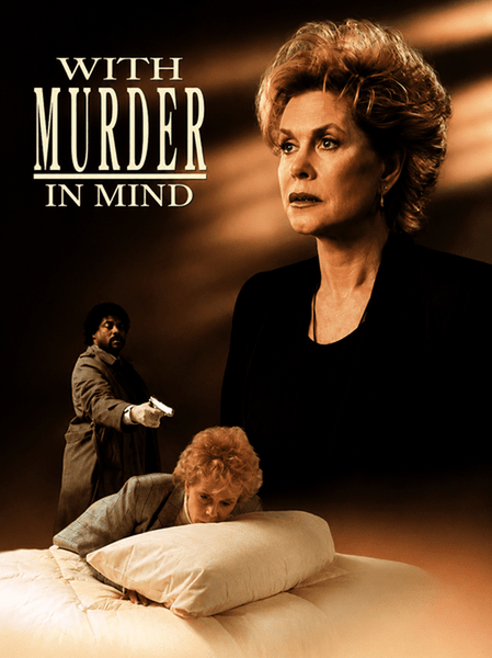 A determined woman gazes forward while, in the background, one person points a gun at someone lying face-down on a pillow. The text reads, WITH MURDER IN MIND. This tense moment captures the suspense of classic thrillers and showcases powerful performances in With Murder in Mind (1992) DVD, reminiscent of acclaimed stars like Elizabeth Montgomery.