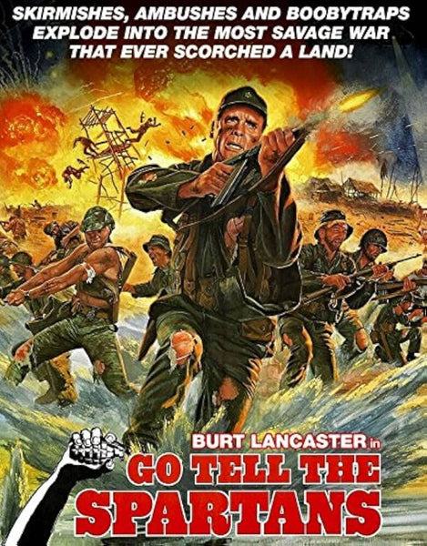 Poster for Go Tell the Spartans (1978) DVD depicts soldiers in battle, firing their weapons amidst dramatic explosions and turmoil. Bold text displays Burt Lancaster’s name along with the film’s title, accented by a striking clenched fist graphic below—an ideal piece of art for vintage movie aficionados or anyone interested in the Go Tell the Spartans (1978) DVD.