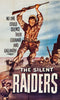 A vintage WWII movie poster for Silent Raiders (1954) shows a soldier leaping with a rifle overhead as others advance below cliffs. Text: "No one could silence their courage and gallantry." Also available as Silent Raiders (1954) DVD.