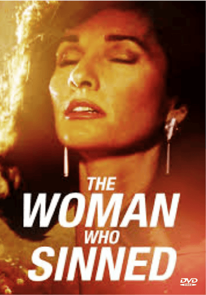 Close-up of a woman with closed eyes and red lipstick, wearing earrings, bathed in warm light. Text reads: The Woman Who Sinned (1991) DVD. Perfect for collectors of classic movies on DVD, this release features the official DVD logo at the bottom right.