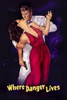 Where Danger Lives (1950) DVD