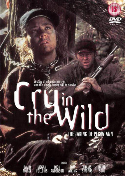 Movie Buffs Forever DVD Cry in the Wild The Taking of Peggy Ann DVD (1991)