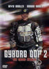 Movie Buffs Forever DVD Cyborg Cop 2 DVD (1995)