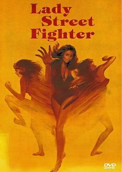 Movie Buffs Forever DVD Lady Street Fighter DVD (1981)
