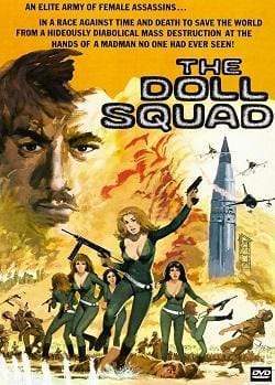 Movie Buffs Forever DVD The Doll Squad DVD (1973)